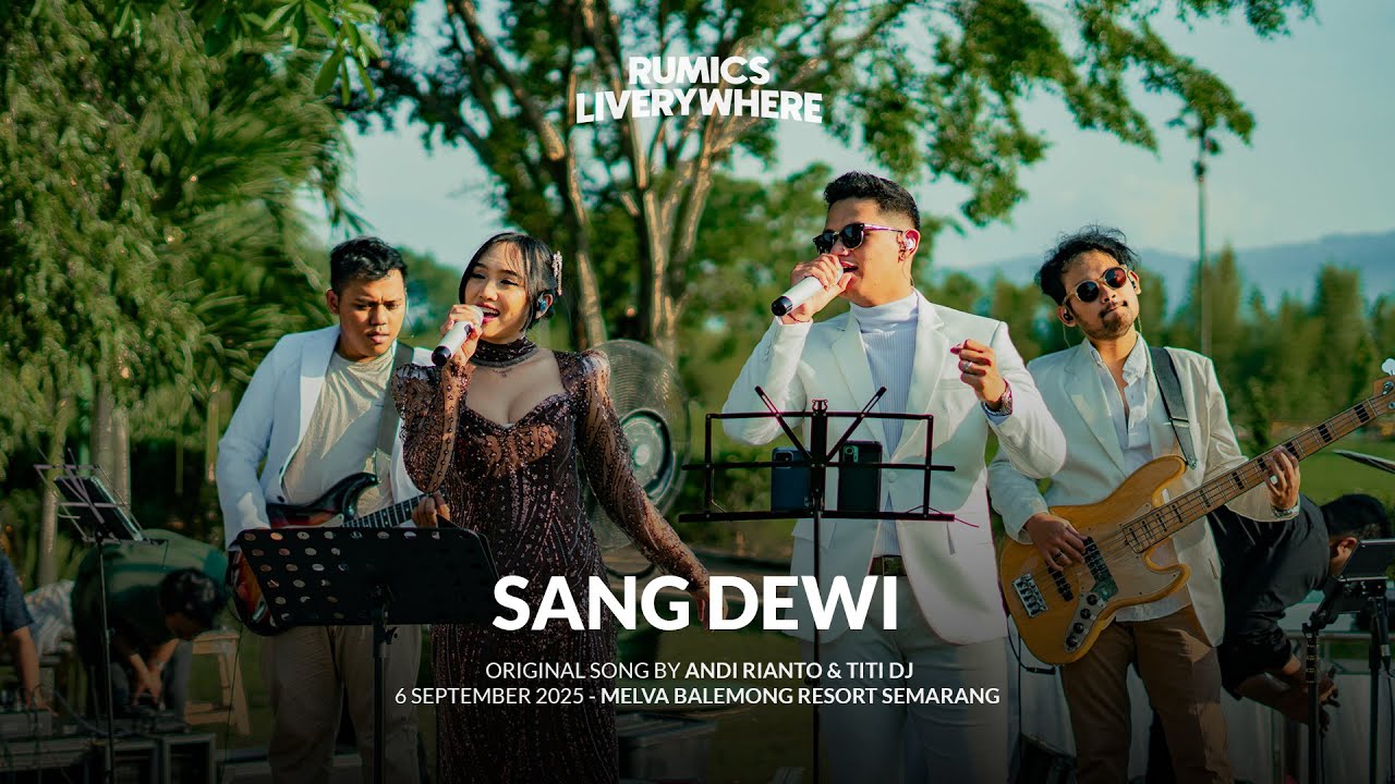 Rumics Music - Sang Dewi (Original Song by Andi Rianto & Titi DJ)