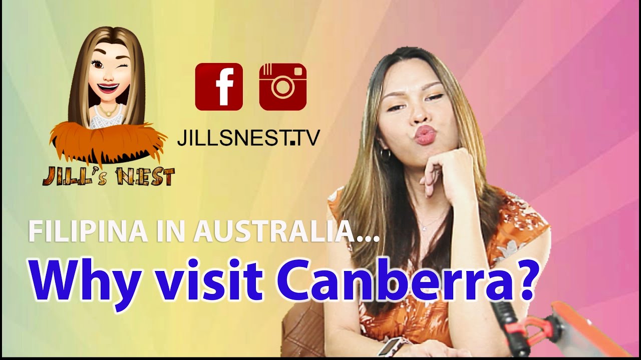 Episode 1 : Filipino in Australia | Why visit Canberra?
