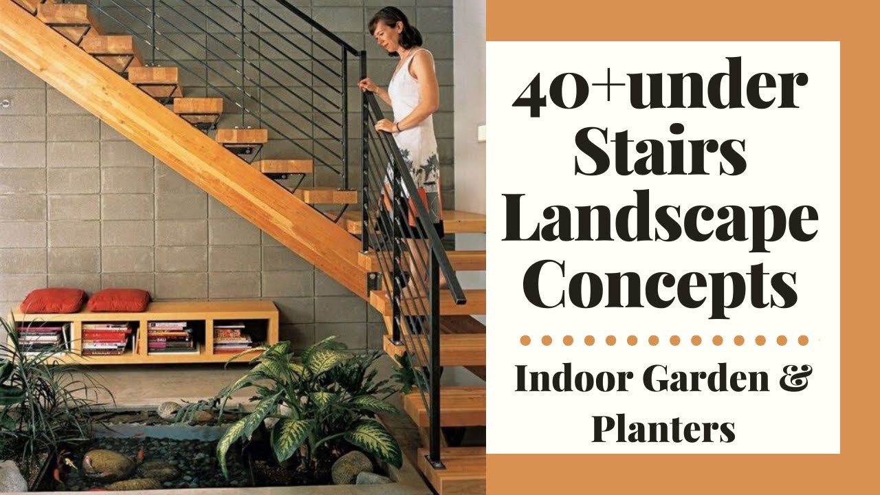 40 Under Stairs Landscape Concepts   Indoor Garden and Planters