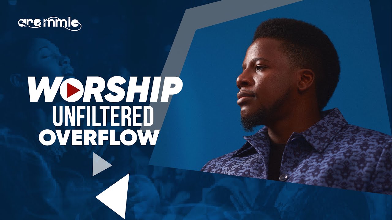 Worship Unfiltered Overflow (Live) - Aremmic | Soulful Yoruba & English Worship Experience