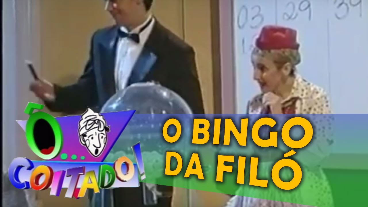 Ô  COITADO - 3ª TEMPORADA - O BINGO DA FILÓ