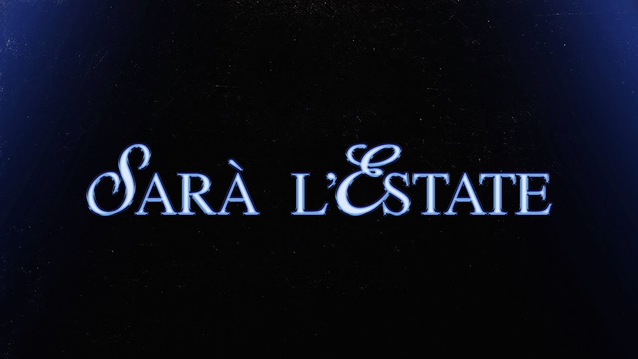 Sierra - Sar&agrave; l'estate (Lyric Video)