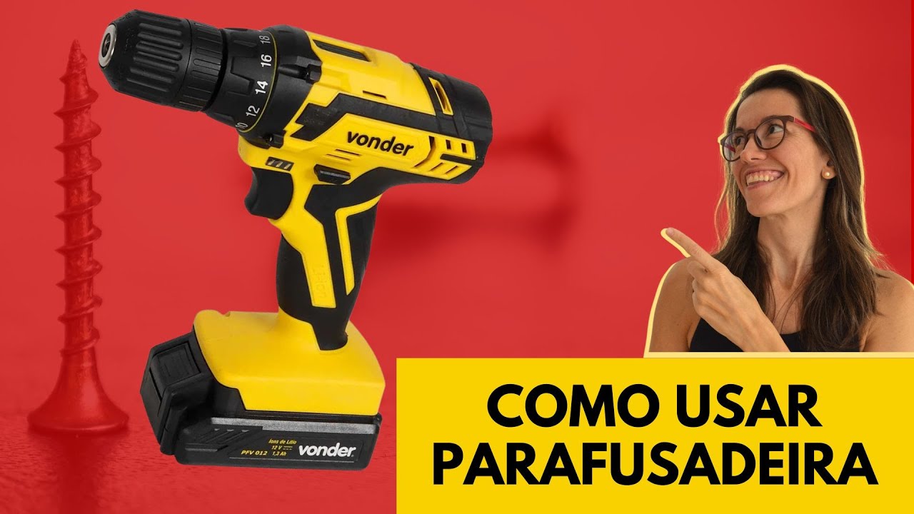 Dicas para usar sua parafusadeira da melhor maneira!