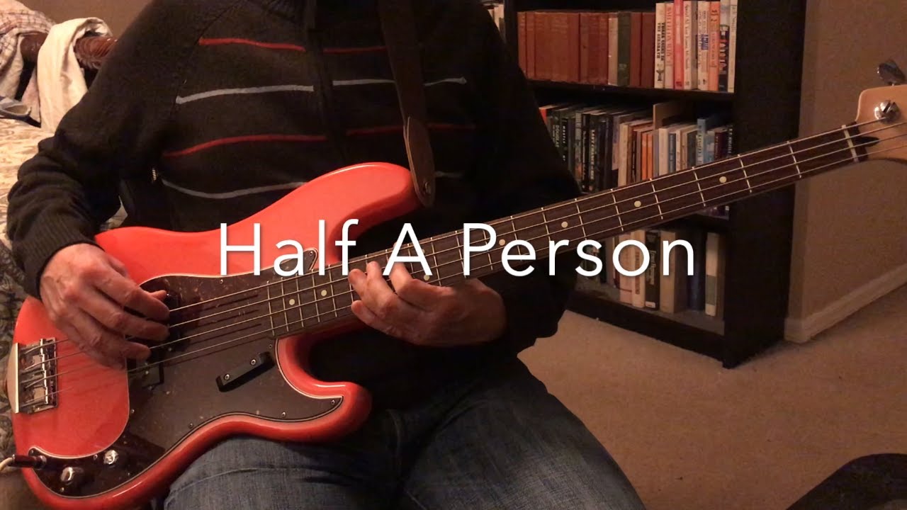 Half A Person BASS -The Smiths