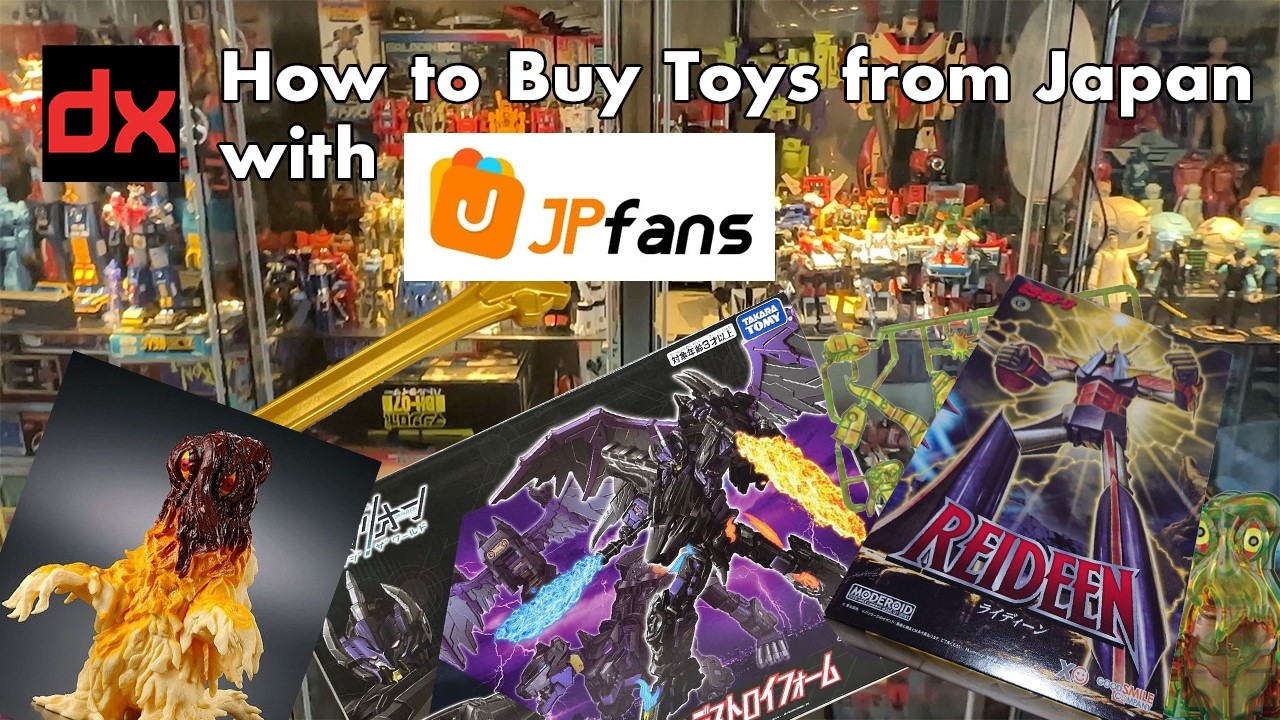Как купить игрушки из Японии на JPFans.com - CollectionDX