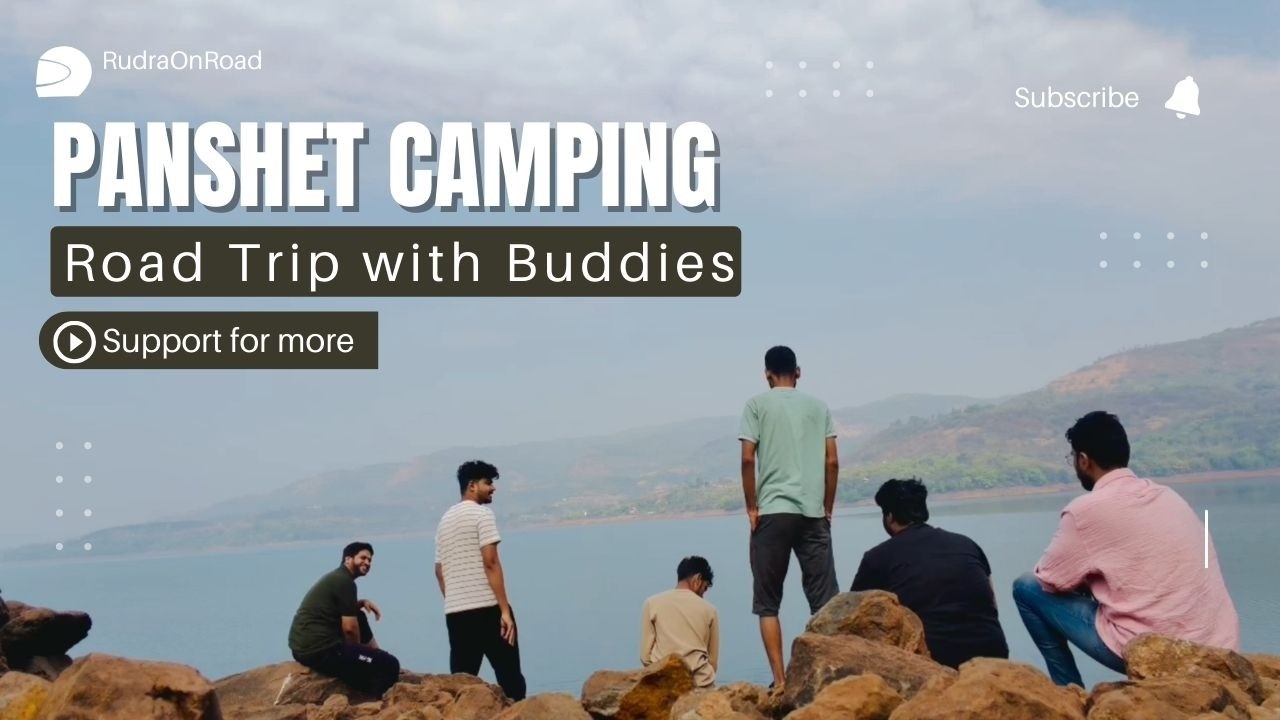 Panshet Camping || Vlog No. 11