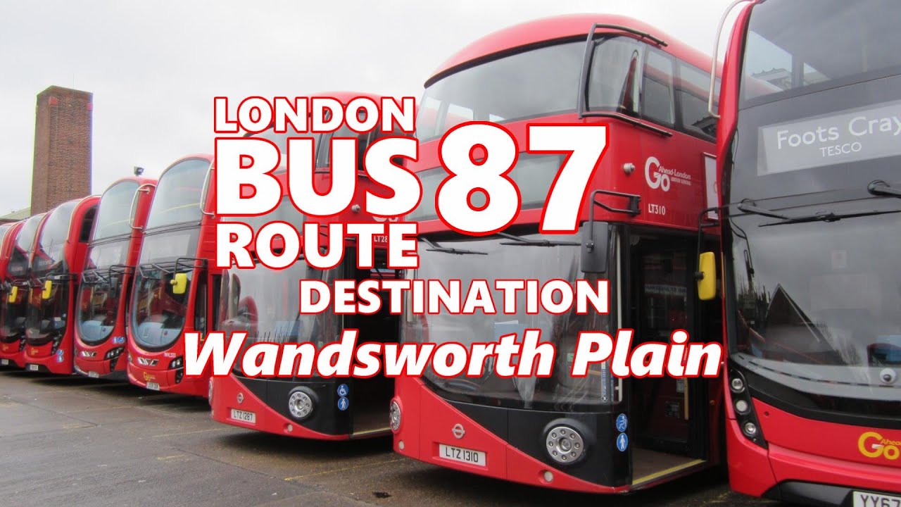 LBR 87 towards Wandsworth Plain | Diversion