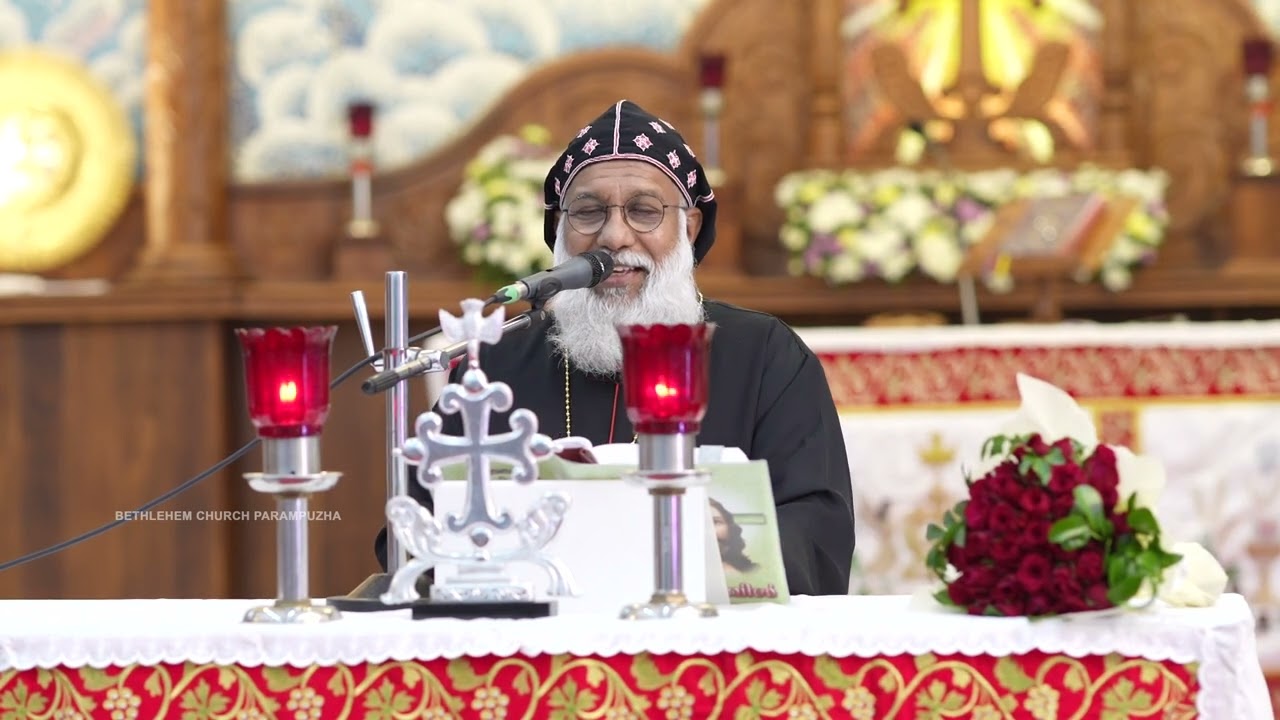 𝙈𝙤𝙧𝙖𝙣 𝙢𝙤𝙧 𝘽𝙖𝙨𝙚𝙡𝙞𝙤𝙨 𝙘𝙖𝙧𝙙𝙞𝙣𝙖𝙡 𝘾𝙡𝙚𝙚𝙢𝙞𝙨 𝘾𝙖𝙩𝙝𝙤𝙡𝙞𝙘𝙖 𝘽𝙖𝙫𝙖 | നോമ്പുകാല ചിന്തകൾ | 𝘽𝙚𝙩𝙝𝙡𝙚𝙝𝙚𝙢 𝘾𝙝𝙪𝙧𝙘𝙝 𝙋𝙖𝙧𝙖𝙢𝙥𝙪𝙯𝙝𝙖