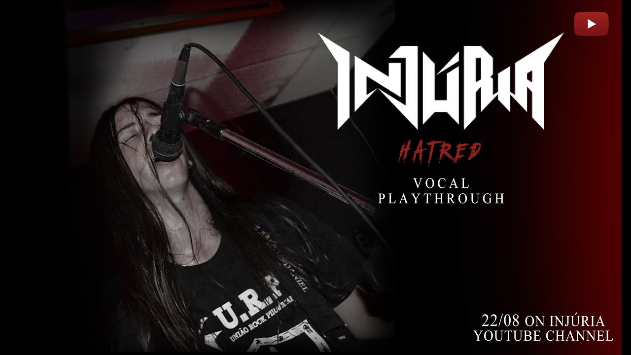 INJÚRIA - Hatred // VOCAL PLAYTHROUGH