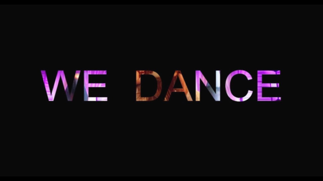 We Dance