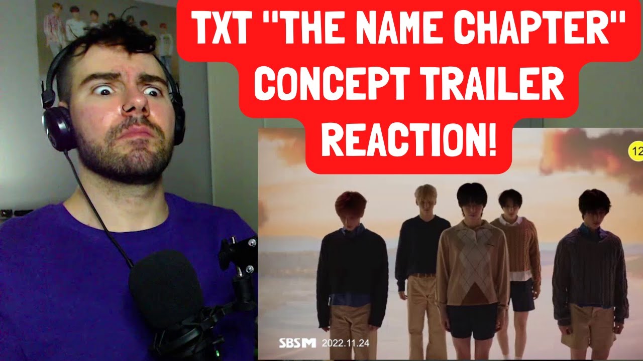 TXT - 'The Name Chapter' Concept Trailer Reaction!