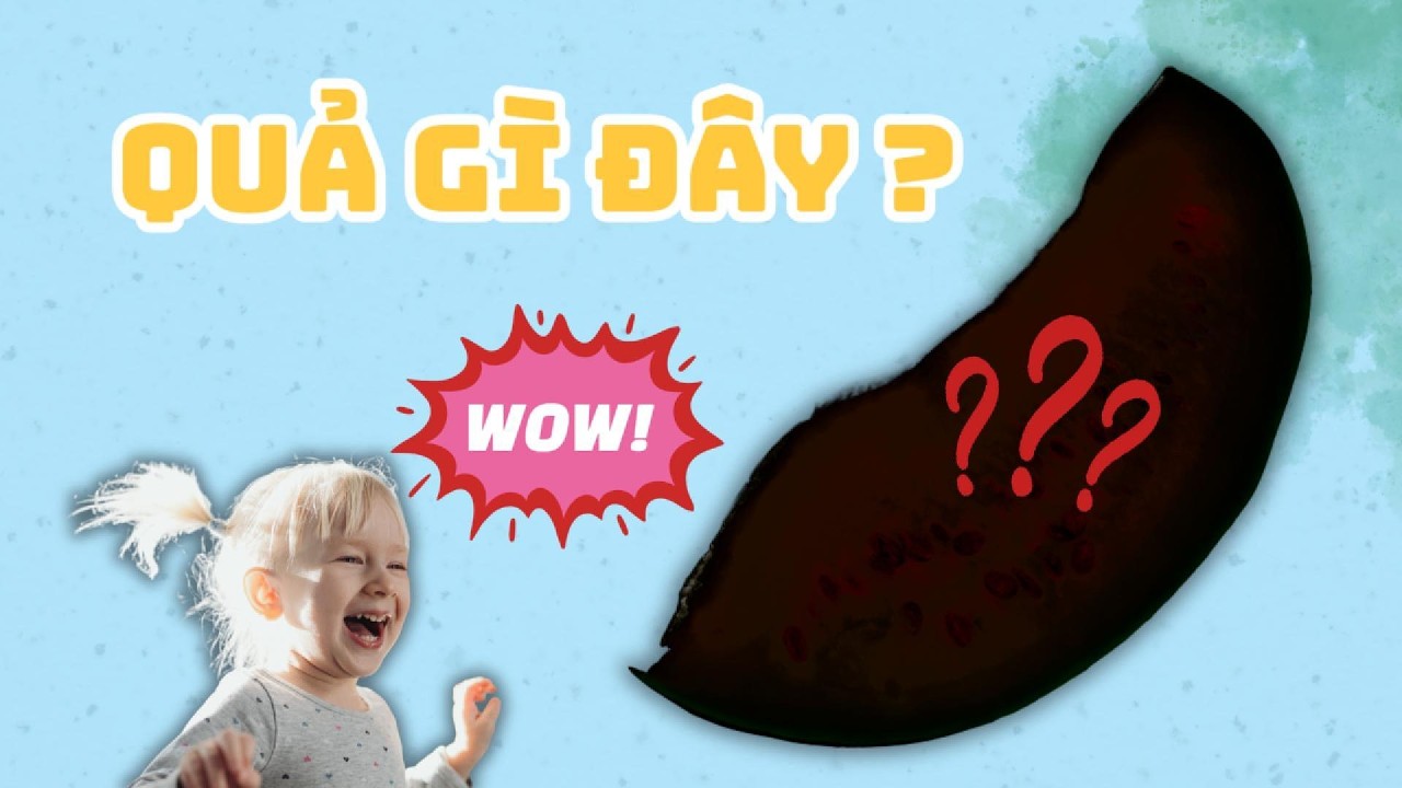 Quả Gì Đây? | Bé Đoán Tên 8 Loại Trái Cây | Học Mà Chơi Cho Bé