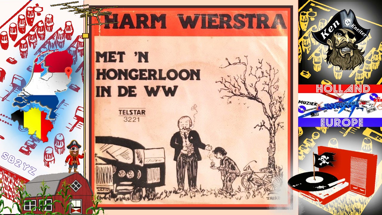 Met 'n Hongerloon in de WW - Harm Wierstra - 1980 - Piratenmuziek