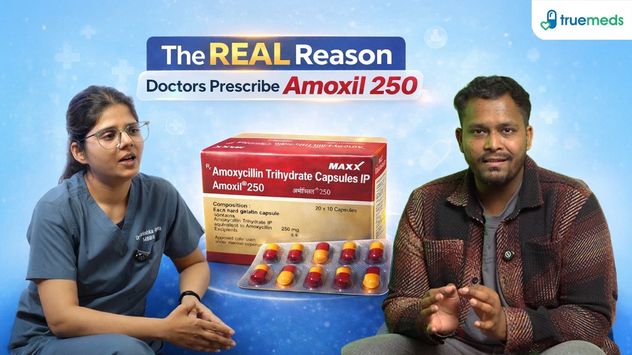 Amoxil 250 Capsule Uses In Hindi By Truemeds - Know Your Medicine