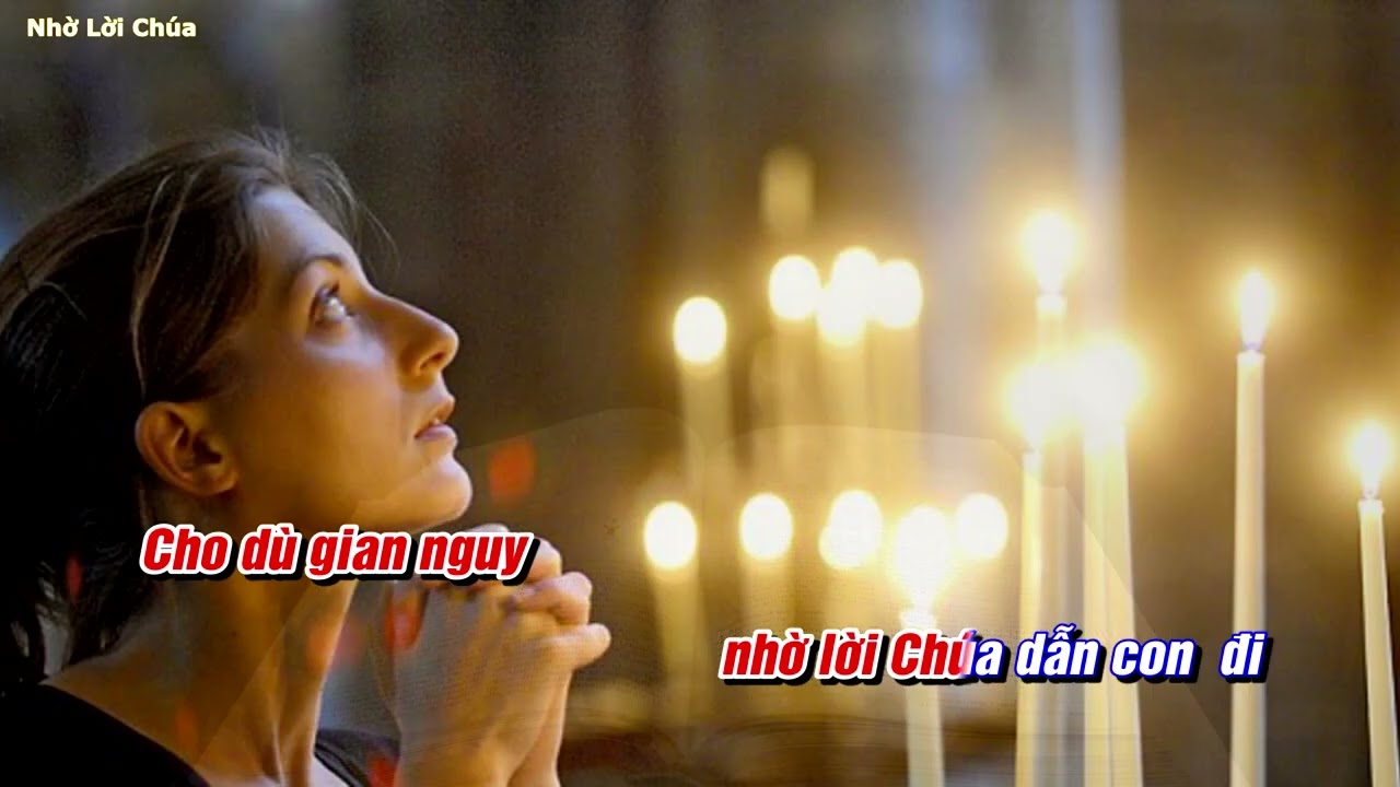 Nhờ Lời chúa - K Huy