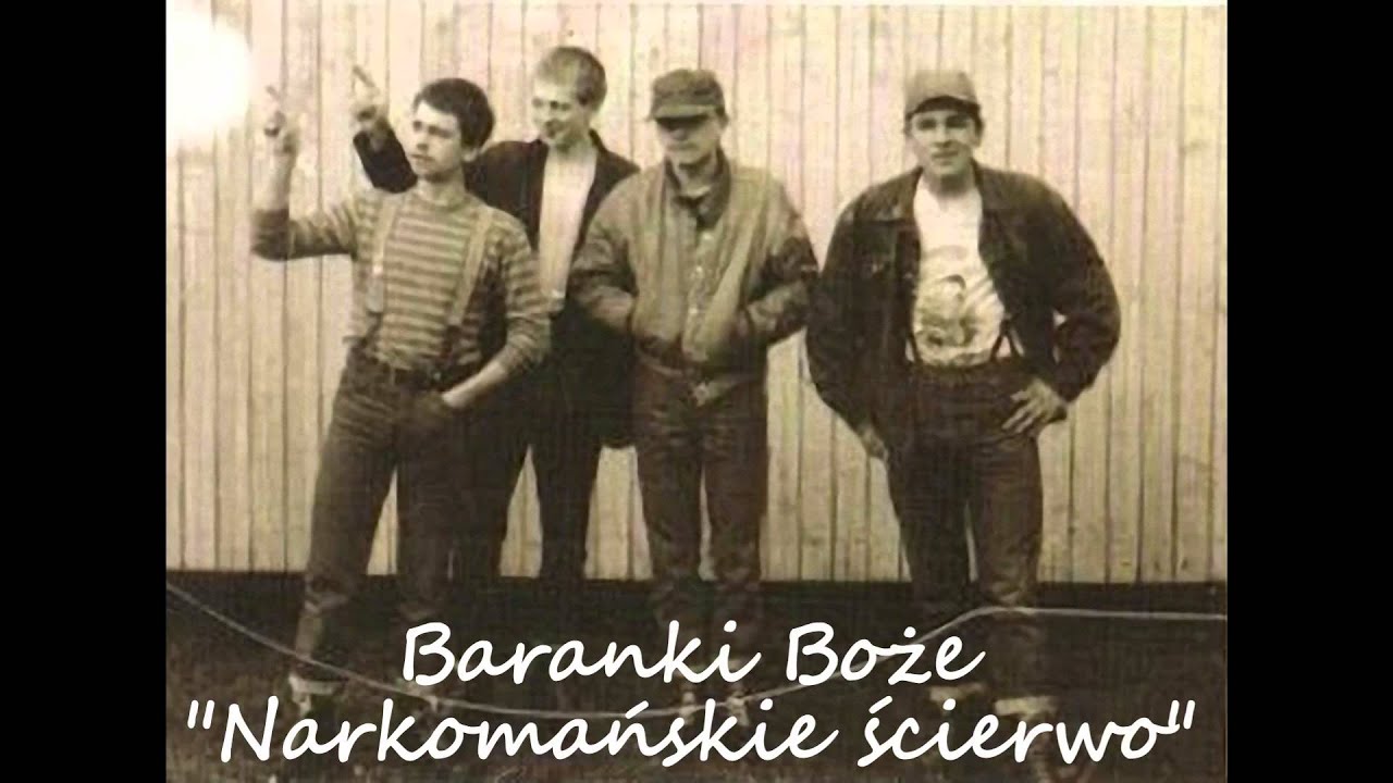 Baranki Boże - Narkomańskie ścierwo