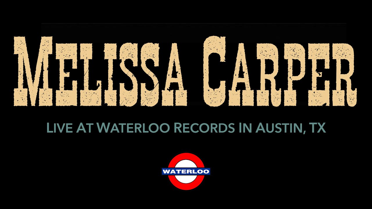 Melissa Carper  live in-store performance at Waterloo Records in Austin, TX