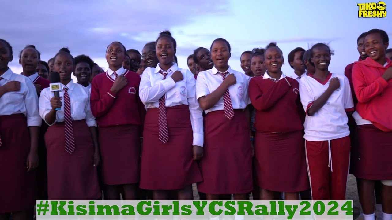 Kisima Girls High School During #KisimaGirlsYCSRally2024 #tukofreshy