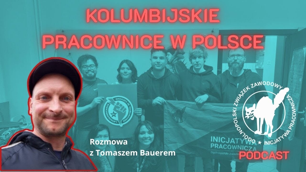 Kolumbijskie pracownice w Polsce | rozmowa z Tomaszem Bauerem