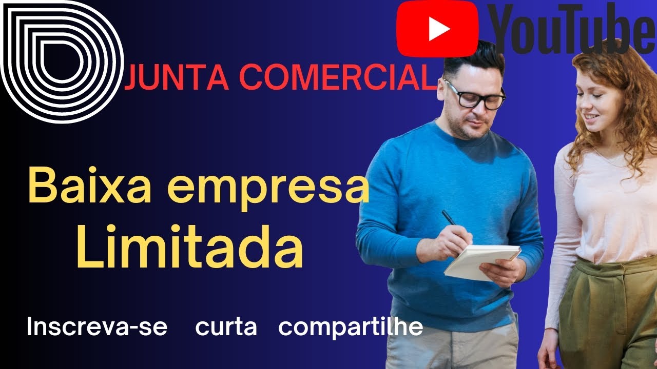 Como baixar uma empresa limitada na  Junta comercial do Estado
