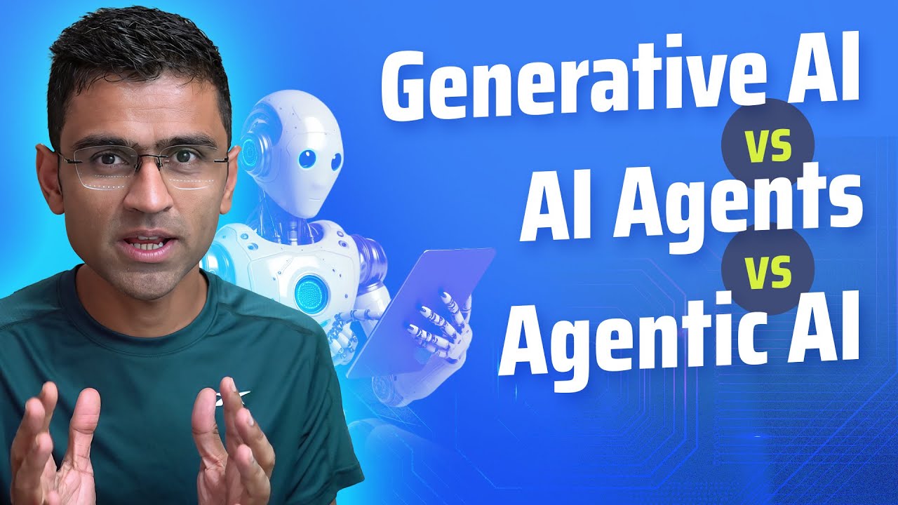 Generative AI vs AI agents vs Agentic AI