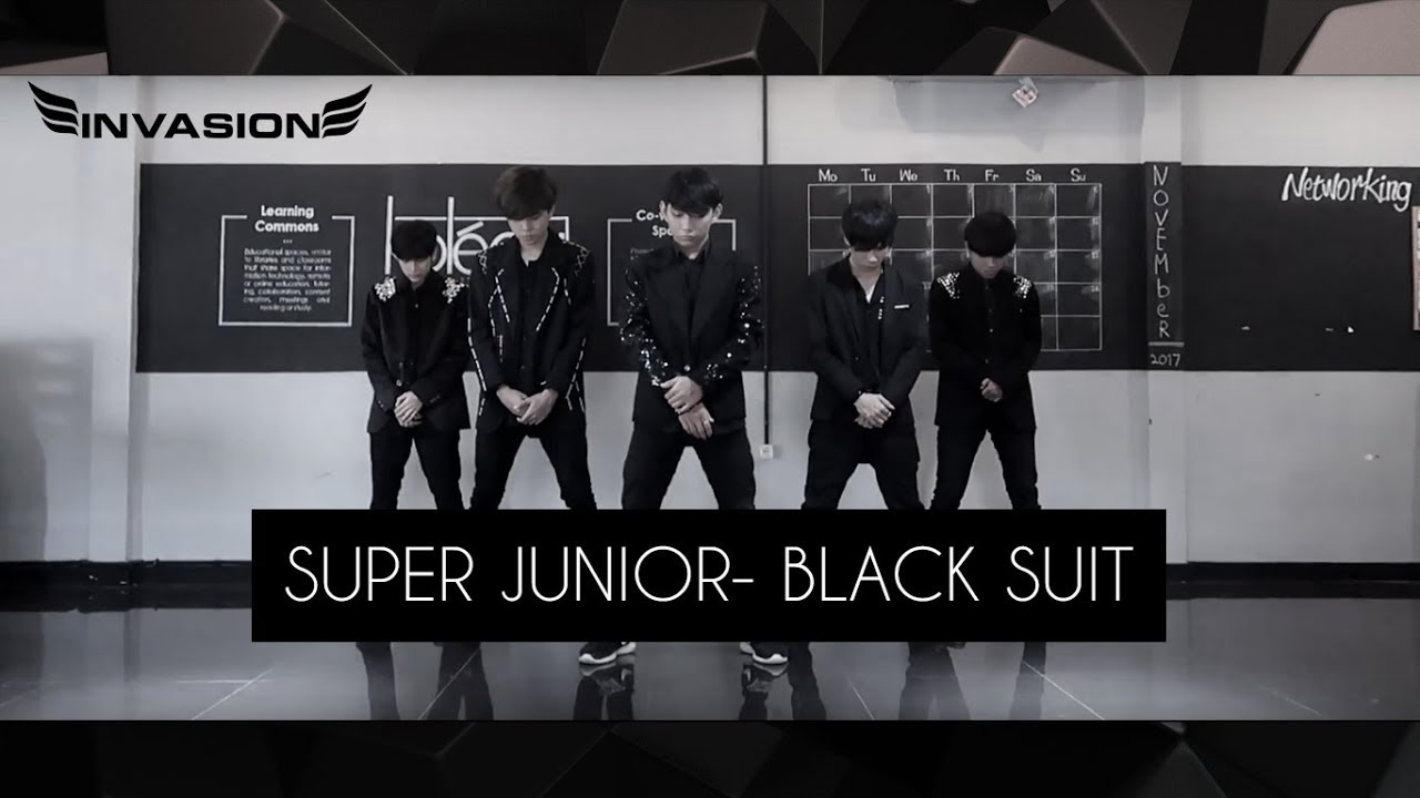 SUPER JUNIOR [ 슈퍼주니어 ] BLACK SUIT DANCE COVER BY INVASION BOYS
