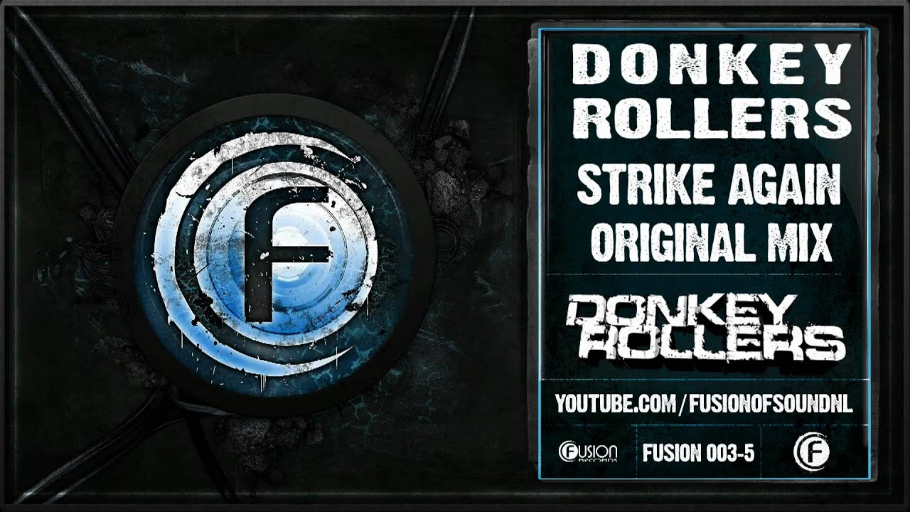 Donkey Rollers - Strike Again (Original Mix)