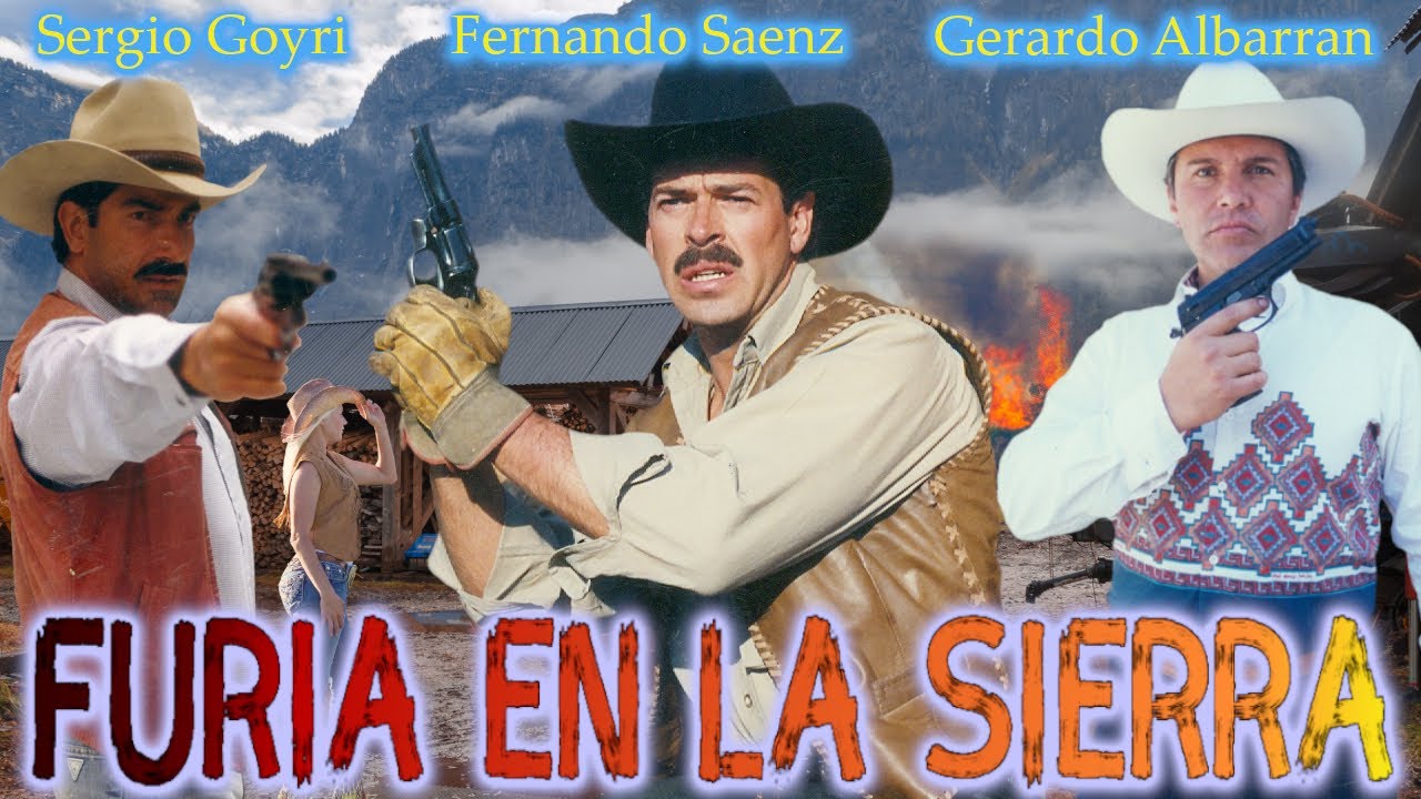 FURIA EN LA SIERRA | Pelicula completa | ©Copyright Ramon Barba Loza
