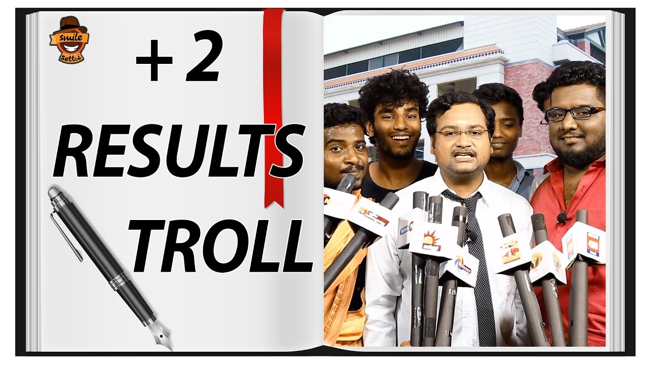 +2 Result Troll | Send off to School kids Batch 2017  | Smile Settai