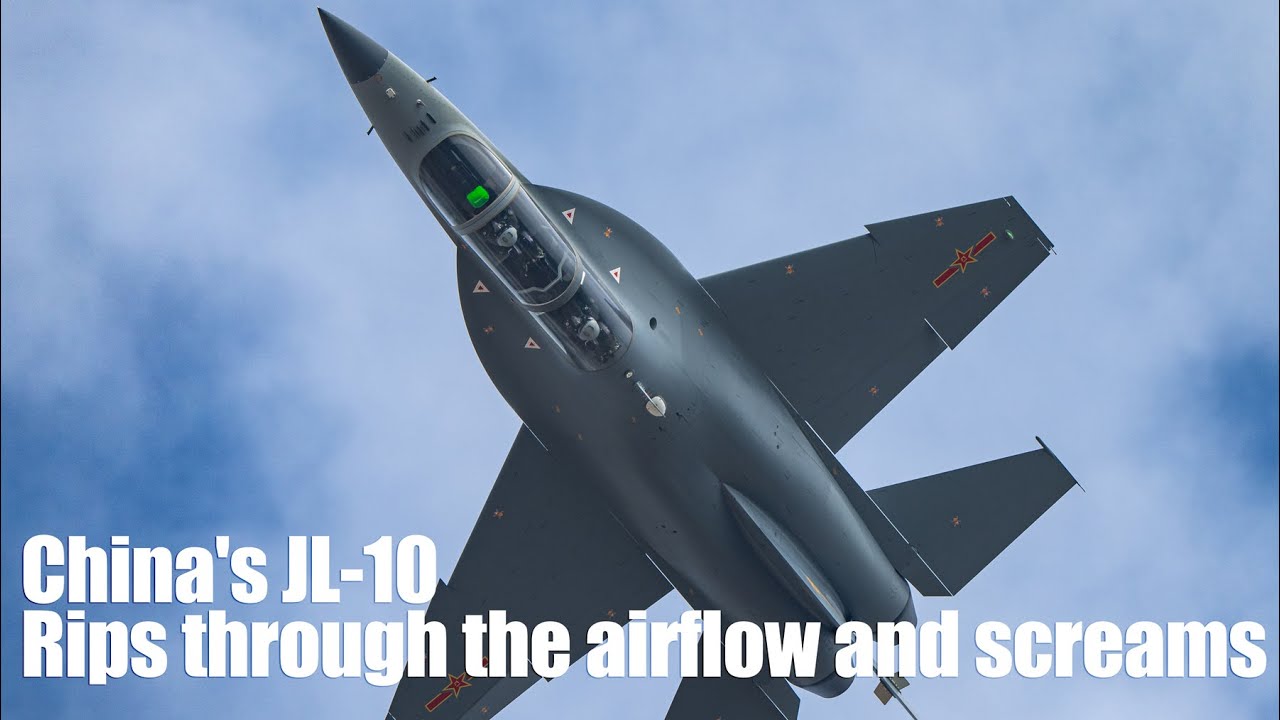 China's JL-10 rips through the airflow and screams