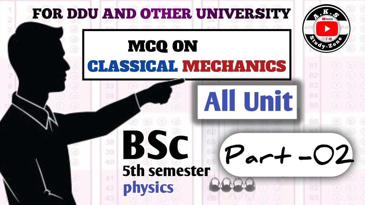 BSc Physics 5th sem|| MCQ questions|| PHY301|| Classical & Statistical Mechanics| All unit new video