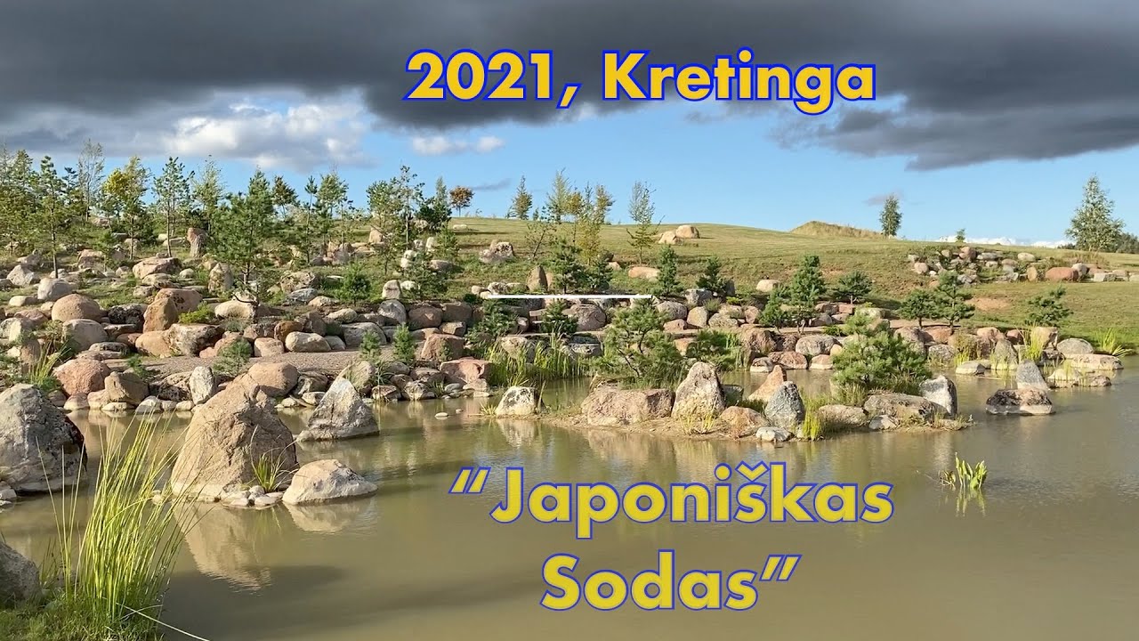 “Japoniškas sodas” , Kretingos raj. 2021 vasara