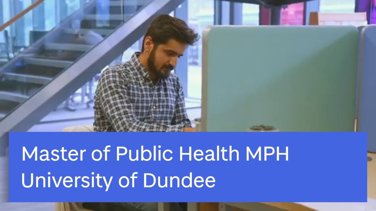 Public Health MPH | Medicine | University of Dundee