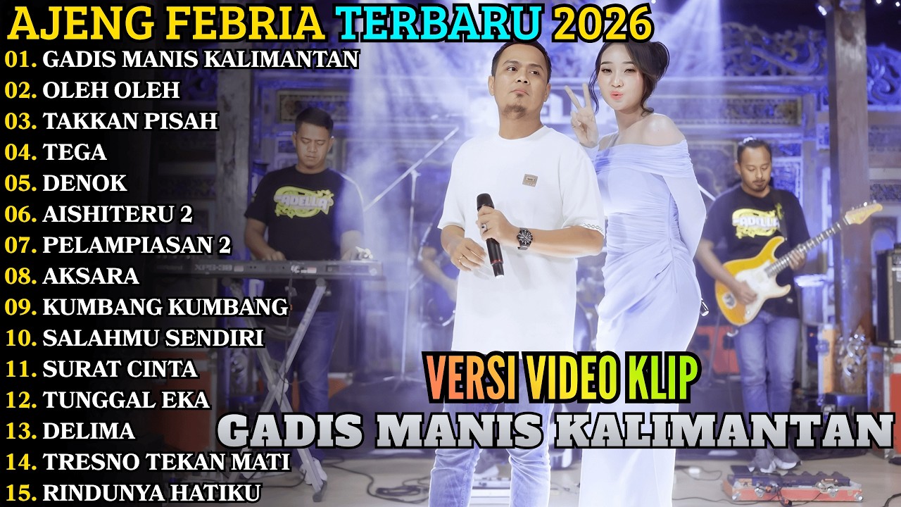 ADELLA FULL ALBUM TERBARU 2026 - GADIS MANIS KALIMANTAN - OLEH OLEH - TAKKAN PISAH - ADELLA TERBARU