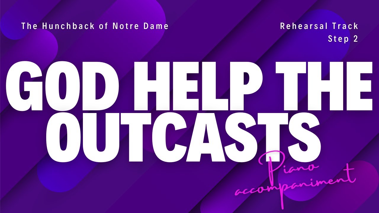 God Help the Outcasts (ABRSM version) | PIANO ACCOMPANIMENT rehearsal track