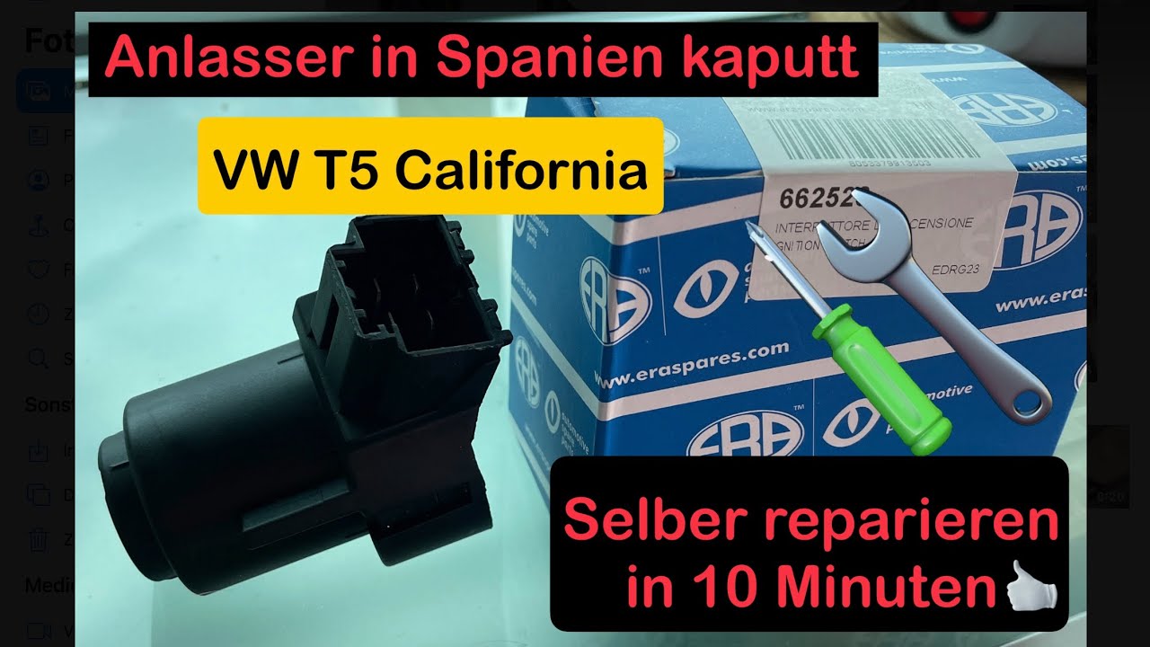 Anlasser Zündschloss VW T5 kaputt in Spanien - selber reparieren in 10 Minuten
