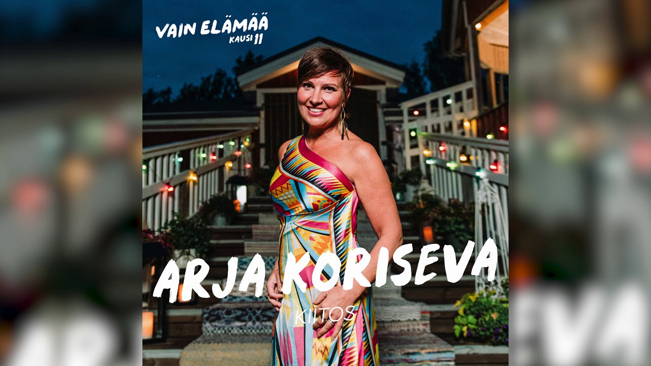 Arja Koriseva - Kiitos (Vain el&auml;m&auml;&auml; kausi 11)