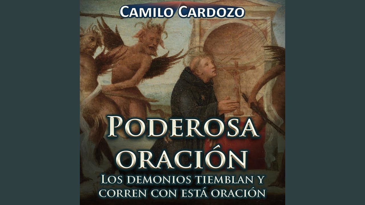 Poderosa Oración los Demonios Tiemblan y Corren Con Está Oración