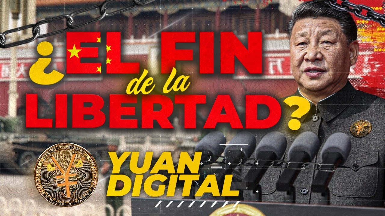 Yuan Digital: La criptomoneda China que acabar&aacute; con la libertad🇨🇳