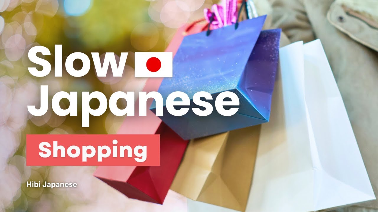 Shopping | Slow Japanese Listening & Speaking Practice