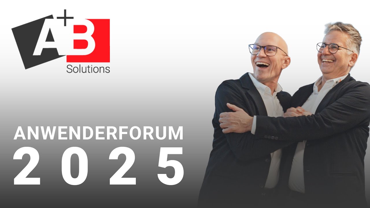 Anwenderforum 2025 - A+B Solutions GmbH