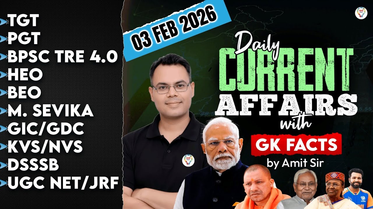 Today Current Affairs | 03 February Current Affairs 2026 | Current Affairs for All Teaching Exams