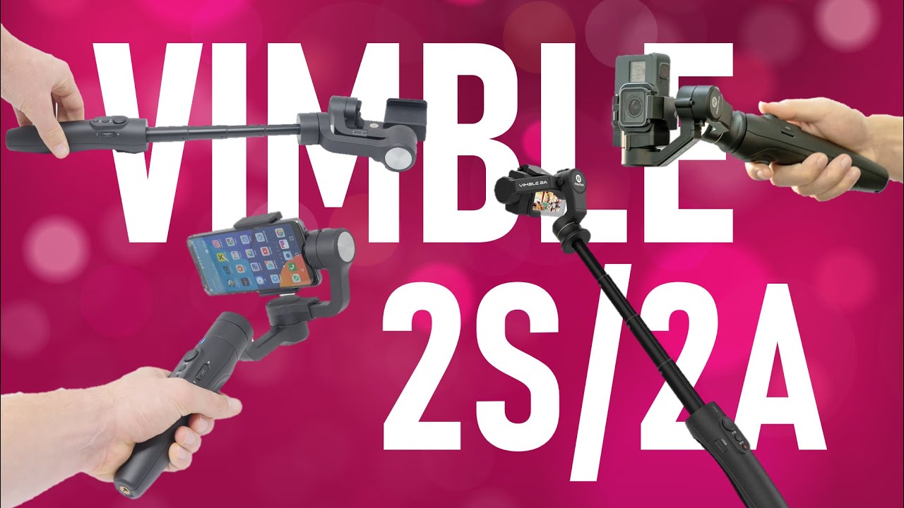 Feiyu Tech Vimble 2S/2A Review | Gimbal & Selfiestick 2020