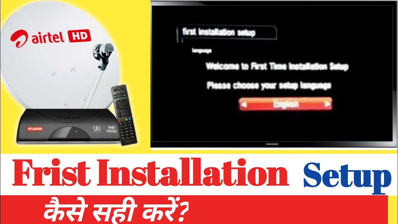 Airtel Dth first installation setup signal lock ||  first installation setup airtel dth