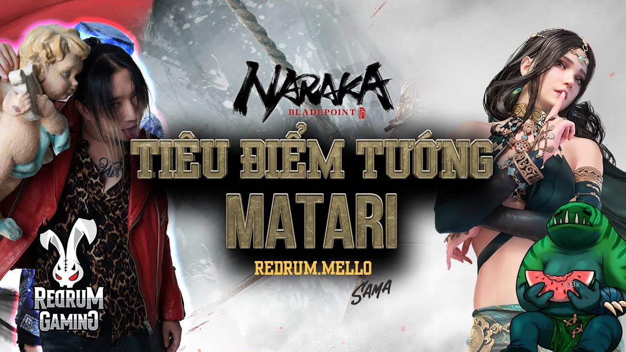 [Ti&ecirc;u điểm tướng] - Matari (2024)