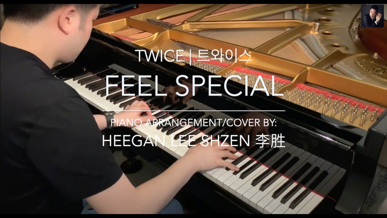 TWICE 트와이스 [ Feel Special ] - Virtuoso Piano Cover / Arrangement by Heegan Lee Shzen 李胜