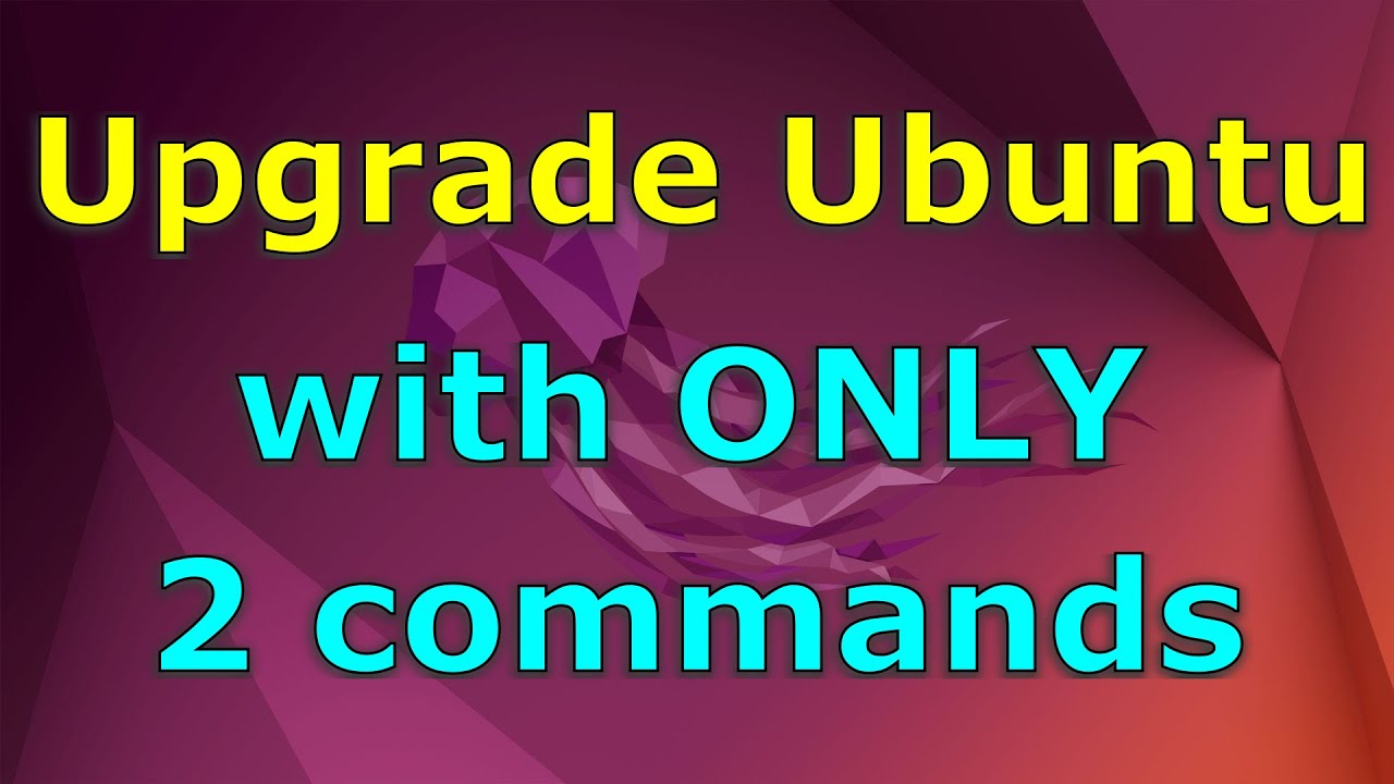 Upgrade Ubuntu with ONLY 2 Commands!