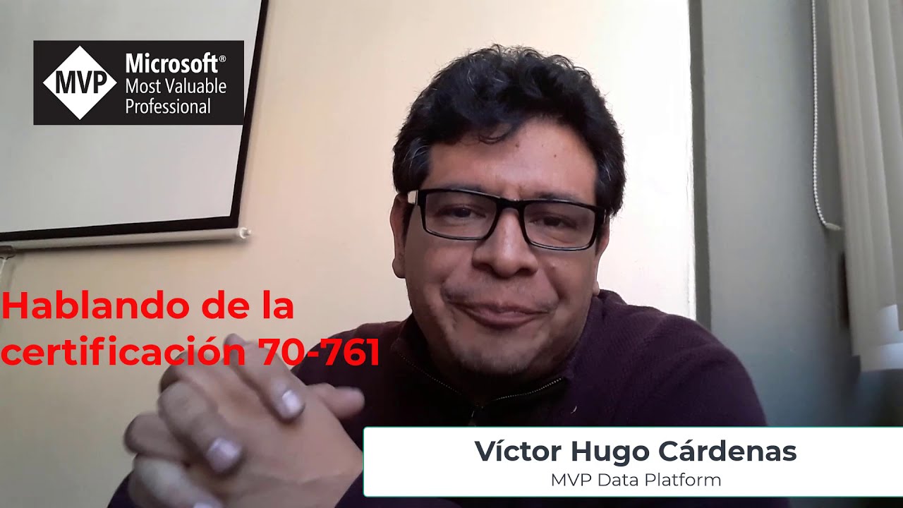 Hablando sobre la primera certificación de SQL Server 70-761