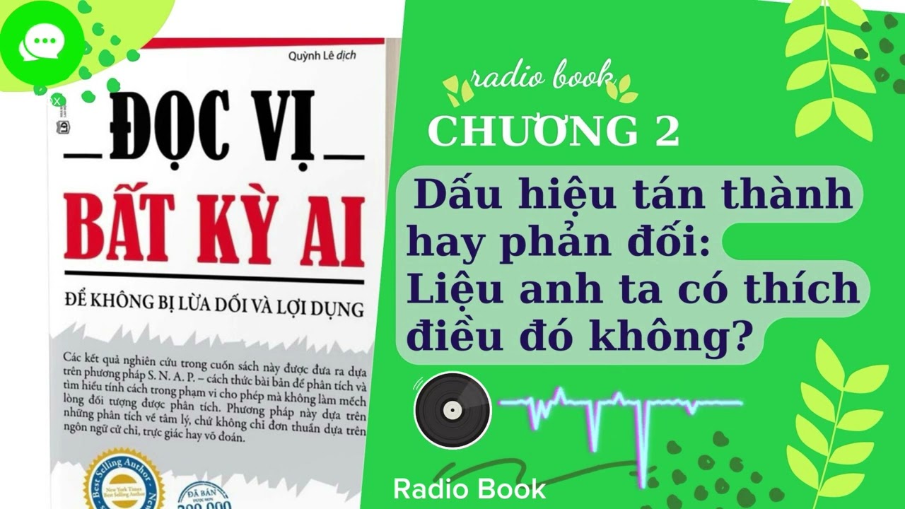 [S&aacute;ch N&oacute;i] Đọc vị bất kỳ ai - Chương 2: Dấu hiệu t&aacute;n th&agrave;nh hay phản đối