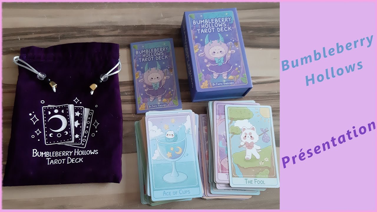 Bumbleberry Hollows Tarot (Faith Varvara)  // Pr&eacute;sentation (Fr)
